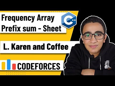 54 - L. Karen and Coffee (Frequency Array , Prefix sum Sheet) - C++ Level 2 Problem Solving