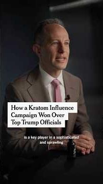 How the Kratom Industry Won Over Trump Officials