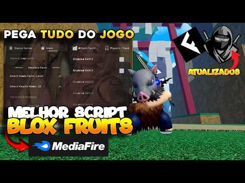 SAIU AGORA!!💥 NOVO SCRIPT BLOX FRUITS PARA CELULAR NOVAS FUNÇÕES AUTO FARM - (MOBILE e PC)