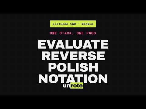 Evaluate Reverse Polish Notation - LeetCode 150 (One Stack, One Pass)