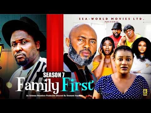 FAMILY FIRST (SEASON 7) - ONNY MICHEAL, OMA NNANNA | 2026 LATEST NIGERIAN NOLLYWOOD MOVIES