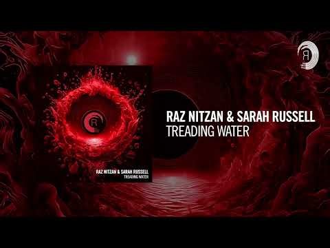 Raz Nitzan & Sarah Russell - Treading Water EP [RNM] Extended