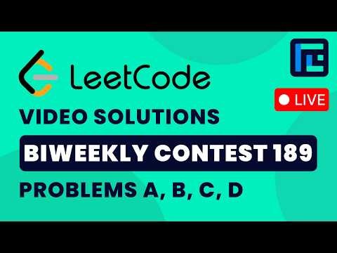 Leetcode Biweekly Contest 189 | Video Solutions - A to D | by Anirudh | TLE Eliminators