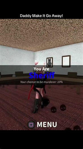 Daddy Make It Go Away! | Roblox Murder Mystery 2 MM2 Gameplay