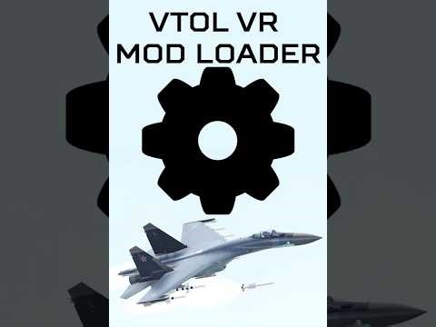 How to use the Mod Loader (correctly) in VTOL VR