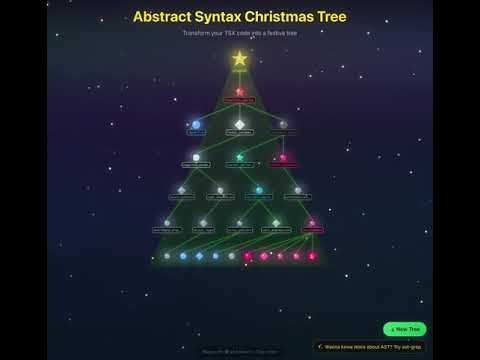 Introducing Abstract Syntax Christmas Tree!
