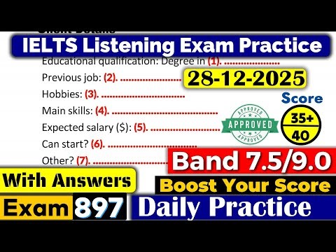 IELTS Listening Practice Test 2025 with Answers | Recent Exam - 28.12.2025
