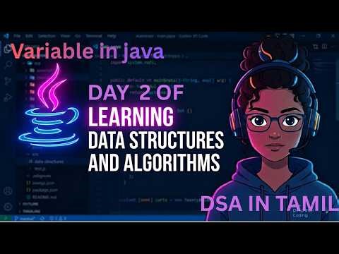 Variables in Java Tamil | Explained Simply (DSA Day 2)