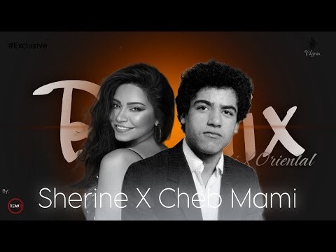 Cheb Mami ft Sherine 2026 - Bekatni ( بكاتني ) | Rai Oriental Remix Mog