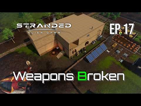 Stranded: Alien Dawn | Weapons Breaking & We’re Not Ready | EP 17
