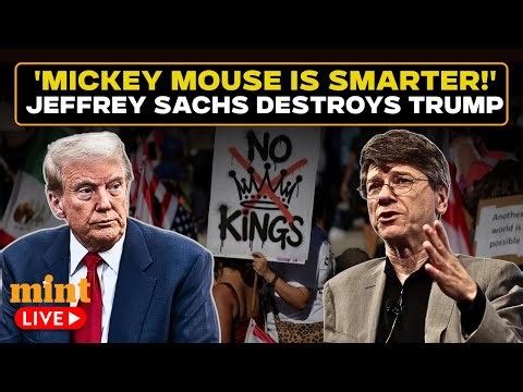 US News Live | 'King Donald...'; Jeffrey Sachs Destroys Trump’s Trade Policy | Tariffs | War