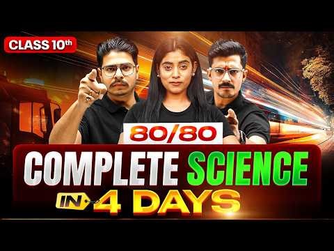 Class 10 - Complete Science in 4 Days 🔥 || Score 80/80 in CBSE Boards 2026 || LIVE