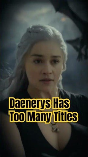 The Mother Of Dragons Has Too Many Titles! #gameofthrones
