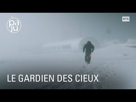 Entre ciel et montagne, le quotidien de Pierre Flück, gardien de la Dôle