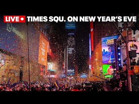 Live: Times Square on New Year's Eve for the ball drop