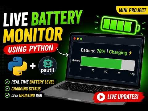 Live Battery Monitor Using Python 🔋 | Real-Time Battery Level & Charging Status | Mini Project