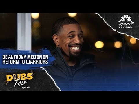 Dubs Talk: De'Anthony Melton details return to Warriors' roster after ACL injury | NBC Sports BA