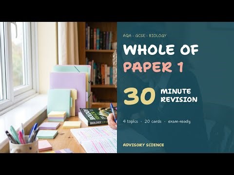 Complete AQA Biology Paper 1 | 30 Minute Exam Revision