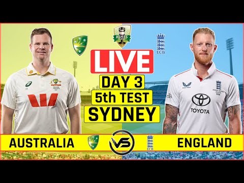 Ashes Live: Australia vs England 5th Test Day 3 Live | AUS vs ENG 5th Test Live Scores & Commentary