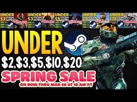 STEAM SPRING SALE 2026 - TONS of GAME DEALS UNDER $2, UNDER $3, UNDER $5, UNDER $10 & UNDER $20!