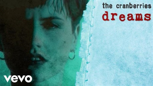 The Cranberries - Dreams (Dir: Peter Scammell) (Official Music Video) | George Thomas