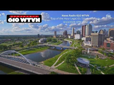 News Radio 610 WTVN - Top of the Hour ID & Short Aircheck - 4/13/2026 4pm