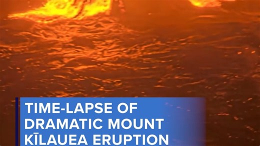 Time-lapse of dramatic Mount Kilauea eruption