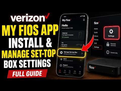 How to install Verizon My Fios app and manage set-top box settings - Full Guide