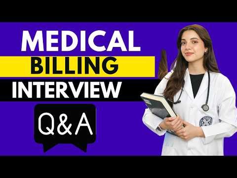 Top 20 Medical Billing Interview Questions and Answers