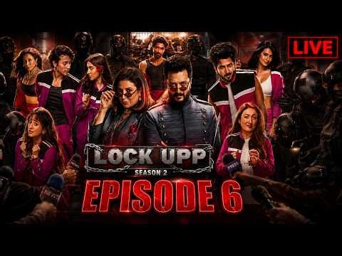 Netflix Lock Upp 2 Episode 6 | Akanksha Choudhary, Yogesh Rawat, Shreya Kalra, Shivangi Joshi, Laila
