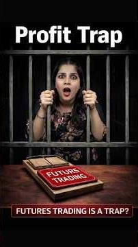 Futures Trading Is a Trap? Here’s the Reality | Day 17/45 Stock Market Series