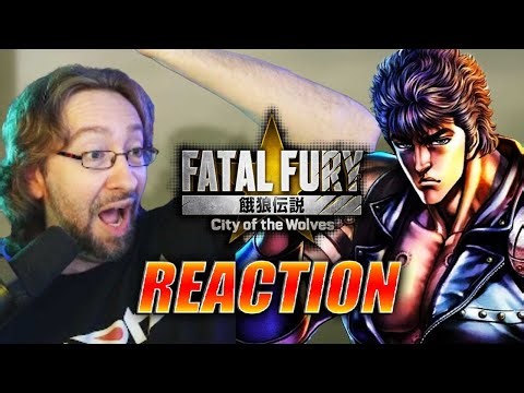 MAX REACTS: Fatal Fury City of...IS THAT KENSHIRO?!