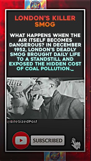 The Great Smog of 1952: When London Could Barely See