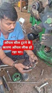 ​Oil Leakage Problem! Broken Timing Cover Oil Seal Found 😱 #automobile #johndeere #tractor #mechanic