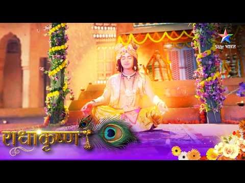RadhaKrishn | Krishn Ne Radha Ko Kyun Roka? EPISODE - 273-274 | राधाकृष्ण #starbharatromance