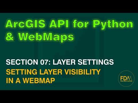 Setting WebMap Layer Visibility in ArcGIS Online uisng the ArcGIS API for Python