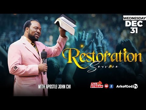 THE AGCOM RESTORATION SERVICE BROADCAST WITH APOSTLE JOHN CHI (31-12-2025)