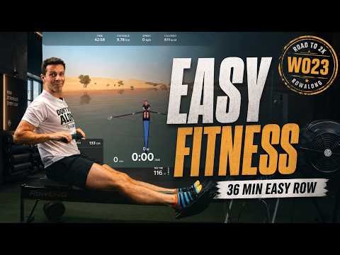 Build Fitness, Save Your Energy | 36 Min Easy Row | Road to 2K WO23
