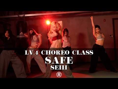 SEIII Choreography (LV.4) | Cardi B - Safe (feat. Kehlani)