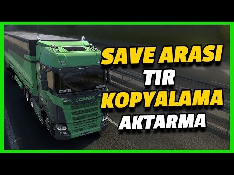 Euro Truck Simulator 2 Truck Copying/Transfer - 2026 Updated