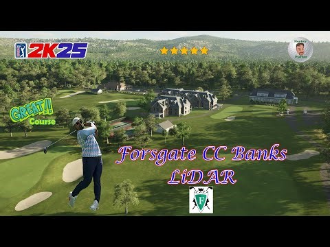 PGA Tour 2K25 - Forsgate CC Banks LiDAR - Course showcase with flyover