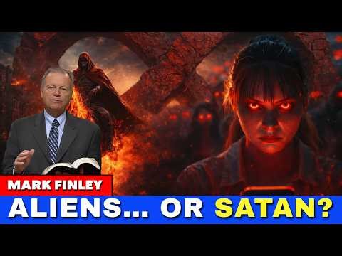 ALIENS? Or Satan’s Final Deception Before Jesus Returns | Mark Finley