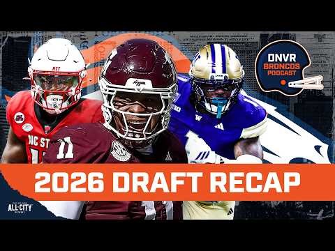 Breaking down the Denver Broncos’ draft class featuring Jonah Coleman, Justin Joly & Tyler Onyedim