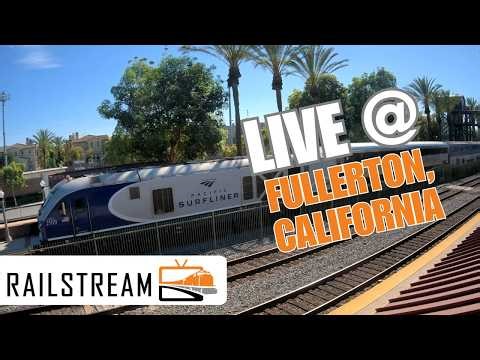 LIVE Rail Cam – Fullerton, California | BNSF Mainline + Amtrak + Metrolink | RailStream