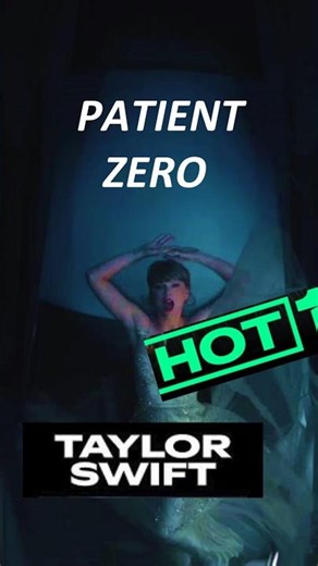 Taylor Swift - Patient Zero - Billboard No 1