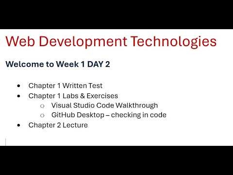 Web Development Technologies Day 2 - Chapter 1 assignments and Chapter 2 lecture