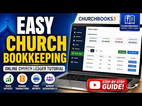 ChurchBooks3 Online Church Ledger Tutorial | Easy Church Bookkeeping & Financial Tracking