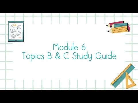 Module 6 Topics B & C Study Guide - Grade 4