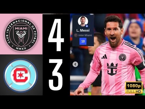 Messi Goes CRAZY! 🤯 Inter Miami 4-3 Chicago Fire | INSANE Match - Messi 2 goals - Highlights 🔥