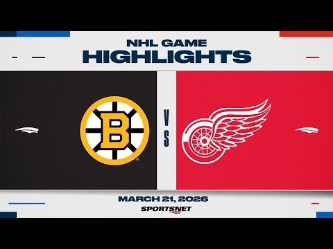 NHL Highlights | Bruins vs. Red Wings - March 21, 2026